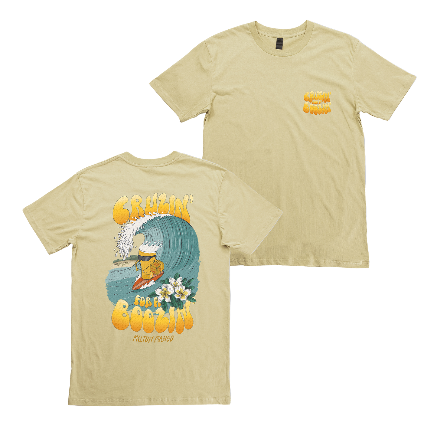 Cruzin' for a Boozin' Tee Tan