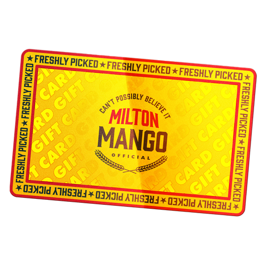 Milton Mango Gift Card