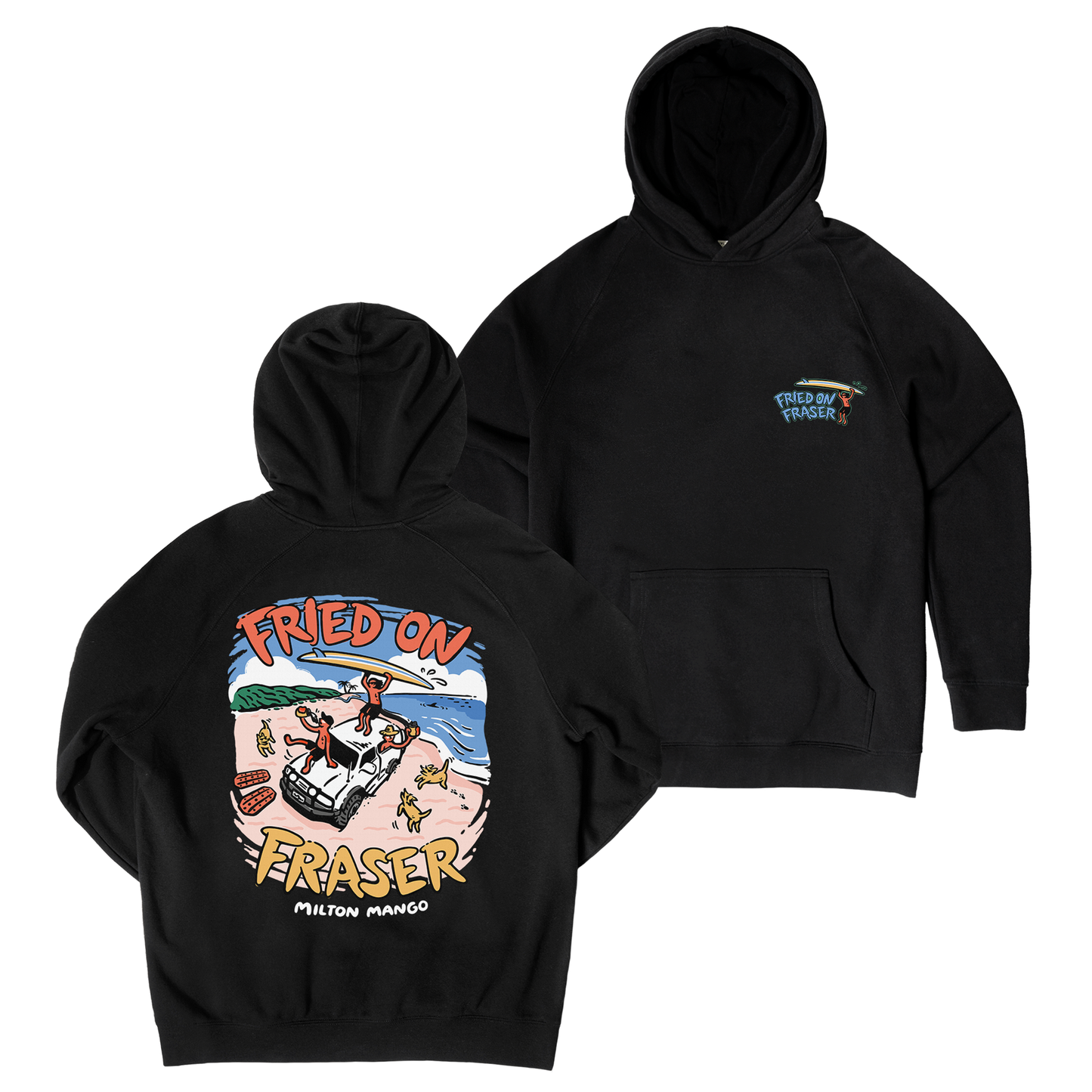 Fried on Fraser Hoodie Black