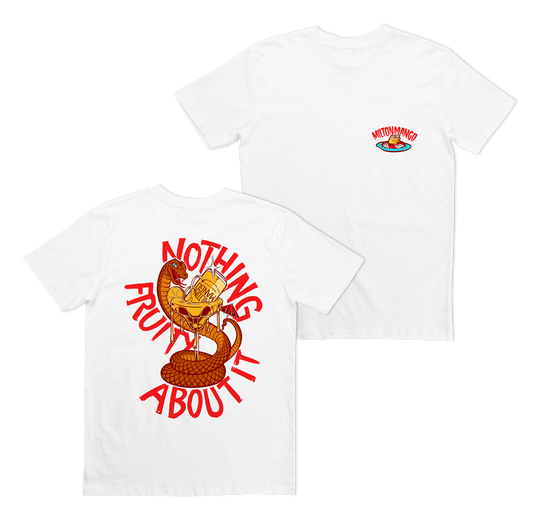 Nothin' Fruity About It Tee White